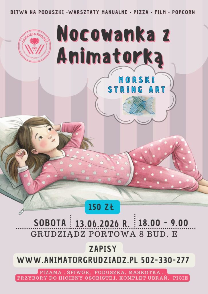Nocowanka z Animatorką
